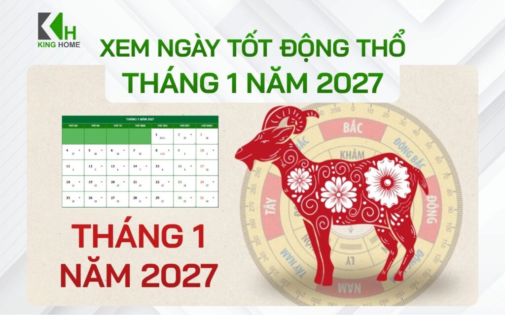 Xem 7 ngày tốt động thổ tháng 1 năm 2027 mang lại khởi đầu thuận lợi