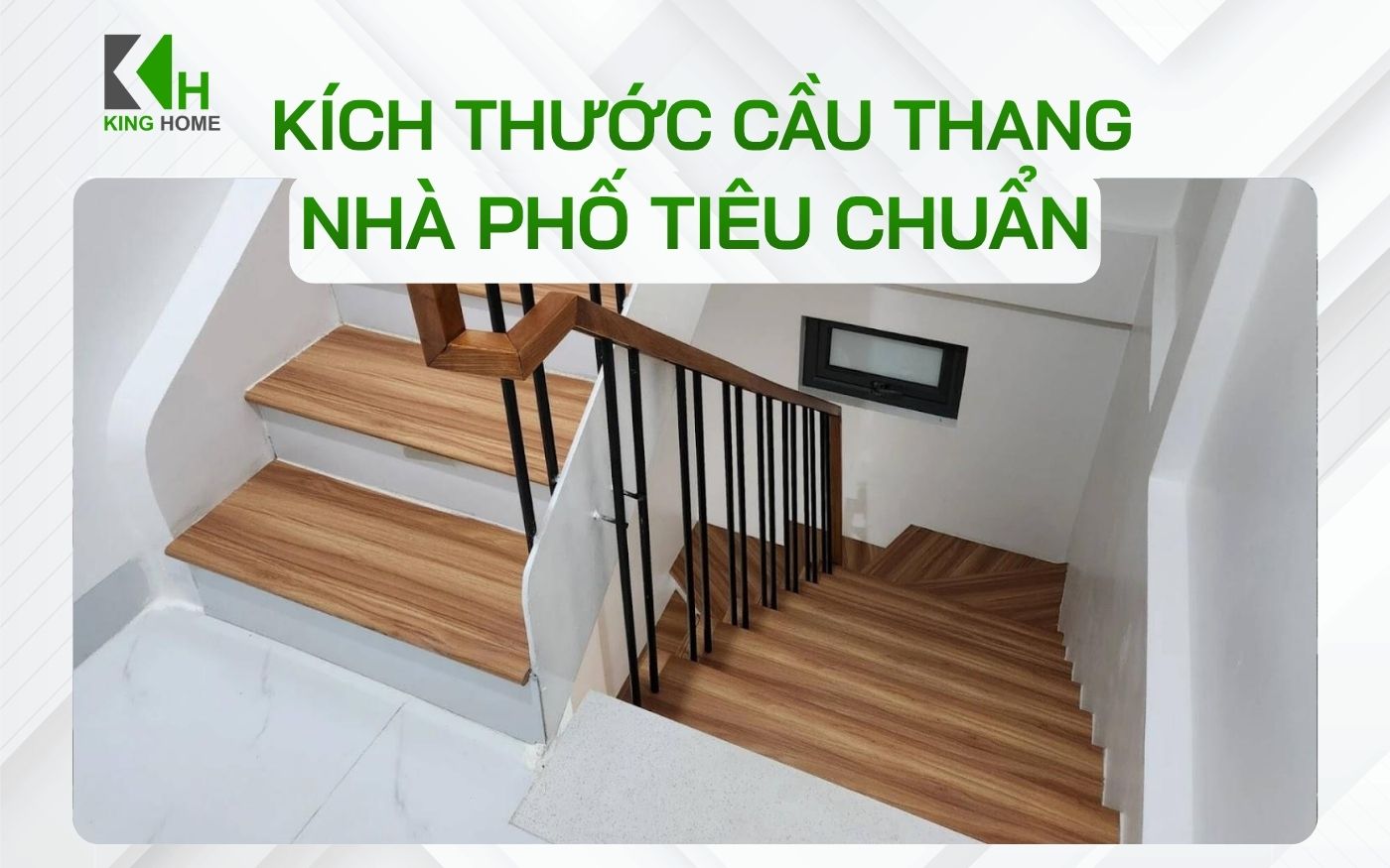 Kích thước cầu thang tiêu chuẩn nhà phố phong thủy mà Gia chủ nên biết 2026
