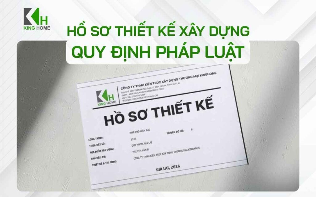 Hồ sơ thiết kế xây dựng và những quy định pháp luật cần biết