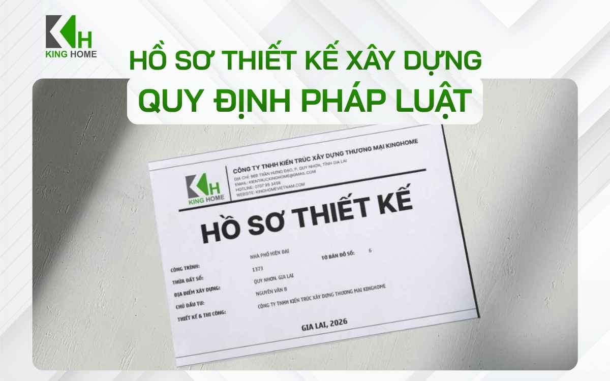 Hồ sơ thiết kế xây dựng và những quy định pháp luật cần biết