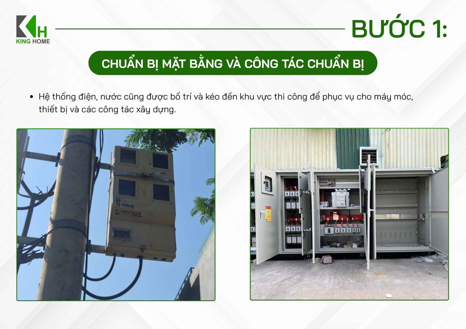 Hệ thống điện, nước cũng được bố trí và kéo đến khu vực thi công để phục vụ cho máy móc, thiết bị và các công tác xây dựng