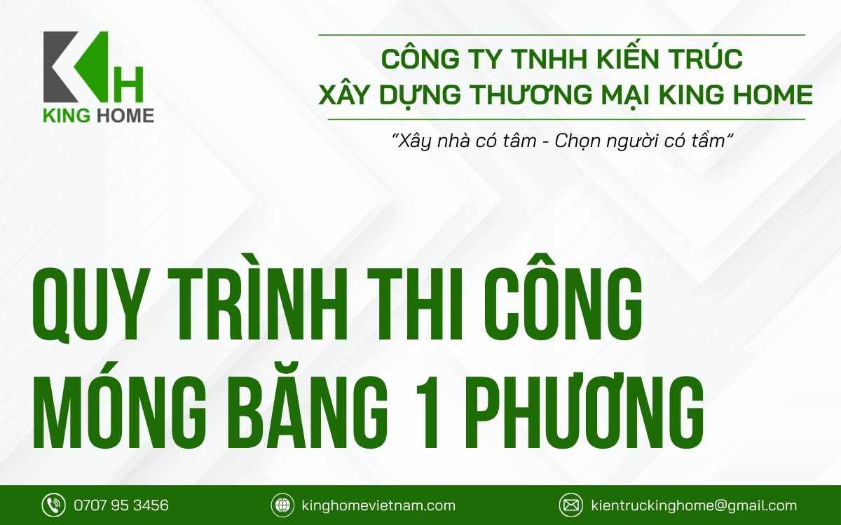 Quy trình thi công móng băng 1 phương đúng kỹ thuật tại King Home
