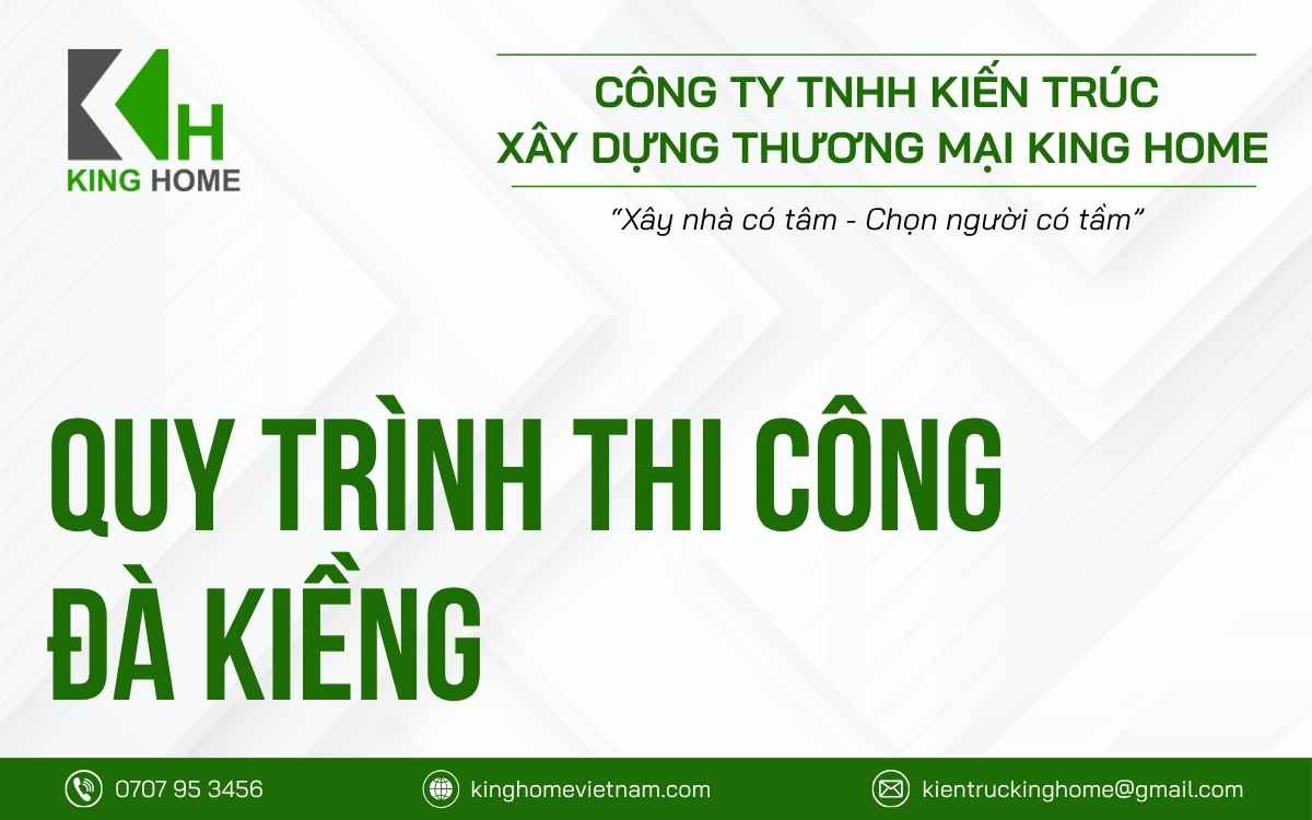 Quy trình thi công đà kiềng và các yêu cầu kỹ thuật cần biết